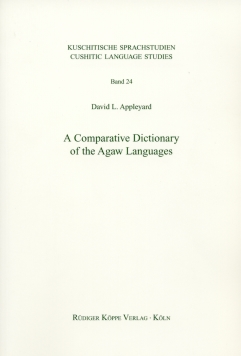 A Comparative Dictionary of the Agaw Languages
